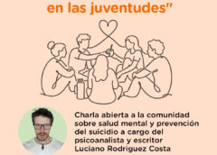 EL MUNICIPIO BRINDARÁ UNA CHARLA GRATUITA SOBRE SALUD MENTAL Y PREVENCIÓN DEL SUICIDIO